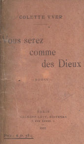 E-book, Vous serez comme des Dieux, Calmann-Lévy (réédition numérique FeniXX)