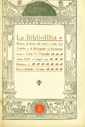 Fascículo, La bibliofilia : rivista di storia del libro e di bibliografia : XXV, 3, 1923, L.S. Olschki