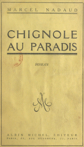 E-book, Chignole au paradis, Albin Michel (réédition numérique FeniXX)