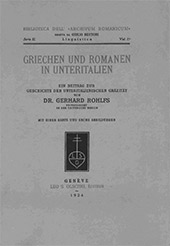 E-book, Griechen und Romanen in Unteritalien : ein Beitrag zur Geschichte der unteritalienischen Gräzität, Rohlfs, Gerhard, 1892-1986, L.S. Olschki