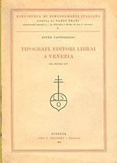 E-book, Tipografi, editori, librai a Venezia nel secolo XVI, Pastorello, Ester, Leo S. Olschki editore