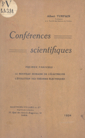 E-book, Conférences scientifiques (1) : Le nouveau domaine de l'électricité. L'évolution des théories électriques, Dunod (réédition numérique FeniXX)