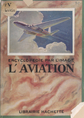 E-book, L'aviation, Hachette (réédition numérique FeniXX)