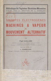 E-book, Machines à vapeur à mouvement alternatif : Groupes électrogènes, Albin Michel (réédition numérique FeniXX)