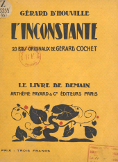 E-book, L'inconstante : Avec 23 bois originaux, Fayard (réédition numérique FeniXX)