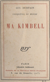 E-book, Conquêtes du monde. Ma Kimbell, Gallimard (réédition numérique FeniXX)