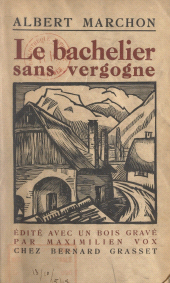 E-book, Le bachelier sans vergogne, Grasset (réédition numérique FeniXX)