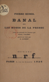 E-book, Banal : Ou Les ruses de la presse, Gallimard (réédition numérique FeniXX)