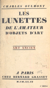 eBook, Les lunettes de l'amateur d'objets d'art, Grasset (réédition numérique FeniXX)