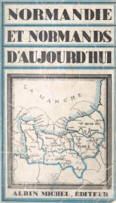 E-book, Normandie et Normands d'aujourd'hui, Albin Michel (réédition numérique FeniXX)