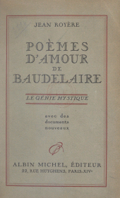 E-book, Poèmes d'amour de Baudelaire : Le génie mystique. Avec des documents nouveaux, Albin Michel (réédition numérique FeniXX)