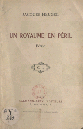 E-book, Un royaume en péril : Féerie, Calmann-Lévy (réédition numérique FeniXX)
