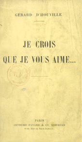 E-book, Je crois que je vous aime... : Sept proverbes, Fayard (réédition numérique FeniXX)