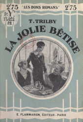 E-book, La jolie bêtise, Flammarion (réédition numérique FeniXX)