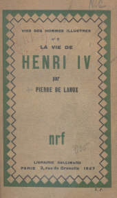E-book, La vie de Henri IV, Gallimard (réédition numérique FeniXX)