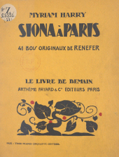 E-book, Siona à Paris : Avec 41 bois originaux de Renefer, Fayard (réédition numérique FeniXX)
