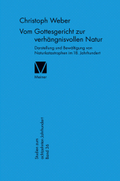 E-book, Vom Gottesgericht zur verhängnisvollen Natur : Darstellung und Bewältigung von Naturkatastrophen im 18. Jahrhundert, Felix Meiner Verlag