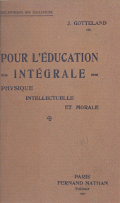eBook, Pour l'éducation intégrale physique, intellectuelle et morale, Nathan (réédition numérique FeniXX)
