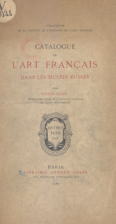 eBook, Catalogue de l'art français dans les musées russes, Armand Colin (réédition numérique FeniXX)