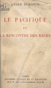 E-book, Le pacifique et la rencontre des races, Fayard (réédition numérique FeniXX)