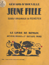 E-book, Jeune fille : 36 bois originaux de Renefer, Fayard (réédition numérique FeniXX)