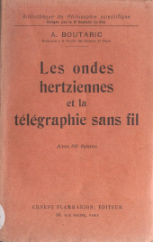 eBook, Les ondes hertziennes et la télégraphie sans fil, Flammarion (réédition numérique FeniXX)