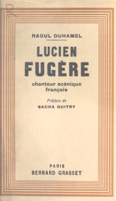 E-book, Lucien Fugère : Chanteur scénique français, Grasset (réédition numérique FeniXX)