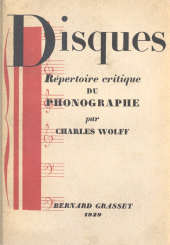 eBook, Disques : Répertoire critique du phonographe, Grasset (réédition numérique FeniXX)
