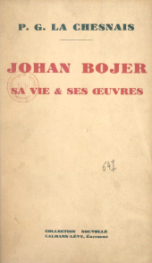 E-book, Johan Bojer : sa vie et ses oeuvres, Calmann-Lévy (réédition numérique FeniXX)