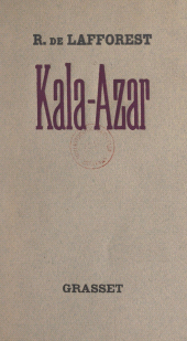E-book, Kala-Azar, Grasset (réédition numérique FeniXX)