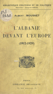 E-book, L'Albanie devant l'Europe : 1912-1929, Delagrave (réédition numérique FeniXX)