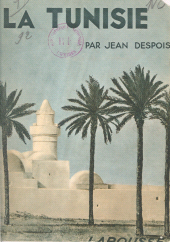 eBook, La Tunisie : 127 héliogravures, 7 cartes, dont une en couleurs hors texte, Larousse (réédition numérique FeniXX)