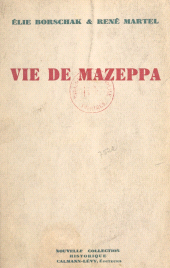 E-book, Vie de Mazeppa, Calmann-Lévy (réédition numérique FeniXX)
