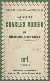 E-book, La vie de Charles Nodier, Gallimard (réédition numérique FeniXX)