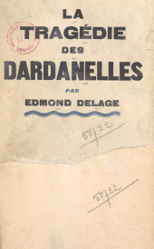 E-book, La tragédie des Dardanelles, Grasset (réédition numérique FeniXX)