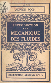 eBook, Introduction à la mécanique des fluides, Armand Colin (réédition numérique FeniXX)