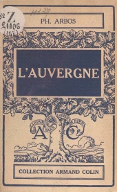 eBook, L'Auvergne, Armand Colin (réédition numérique FeniXX)