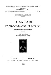 eBook, I cantari d'argomento classico : con un'appendice di testi inediti, Ugolini, Francesco A., L.S. Olschki