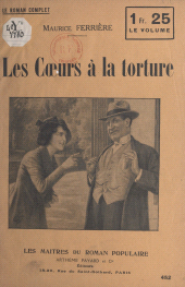 E-book, Les coeurs à la torture, Fayard (réédition numérique FeniXX)