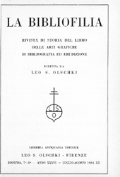 Heft, La bibliofilia : rivista di storia del libro e di bibliografia : XXXVI, 7/8, 1934, L.S. Olschki