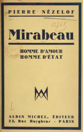 E-book, Mirabeau : Homme d'amour, homme d'état, Albin Michel (réédition numérique FeniXX)