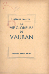 E-book, La vie glorieuse de Vauban, Albin Michel (réédition numérique FeniXX)