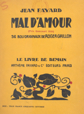 eBook, Mal d'amour : 36 bois originaux de Roger Grillon, Fayard (réédition numérique FeniXX)