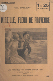 E-book, Mireille, fleur de Provence, Fayard (réédition numérique FeniXX)