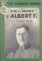 E-book, Vie et mort d'Albert Ier, Grasset (réédition numérique FeniXX)
