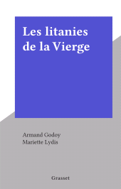 E-book, Les litanies de la Vierge, Grasset (réédition numérique FeniXX)