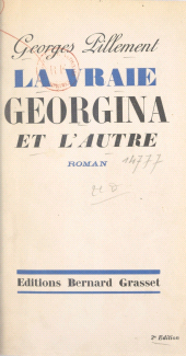 E-book, La vraie Georgina et l'autre, Grasset (réédition numérique FeniXX)