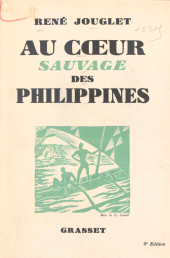 eBook, Au coeur sauvage des Philippines, Grasset (réédition numérique FeniXX)
