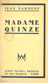 E-book, Madame Quinze : Pièce en trois parties, un prologue et 12 tableaux, Albin Michel (réédition numérique FeniXX)