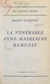 E-book, La vénérable Anne-Madeleine Remuzat, Flammarion (réédition numérique FeniXX)
